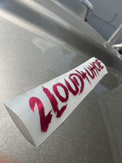 "2LOUD4UH*E" 15" Decals