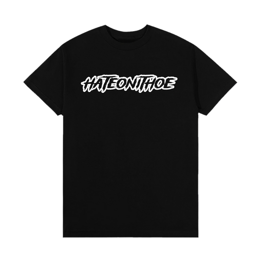 "HateOnItHoe" Logo T-Shirt