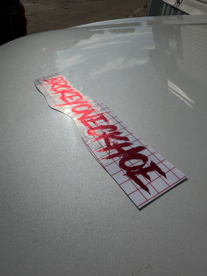 Small 12" 'Brokeyoneckhoe" Decal